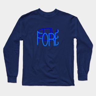 FOREVER Long Sleeve T-Shirt